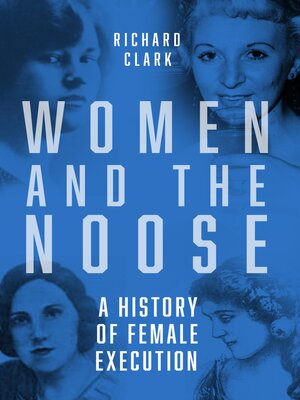 cover image of Women and the Noose